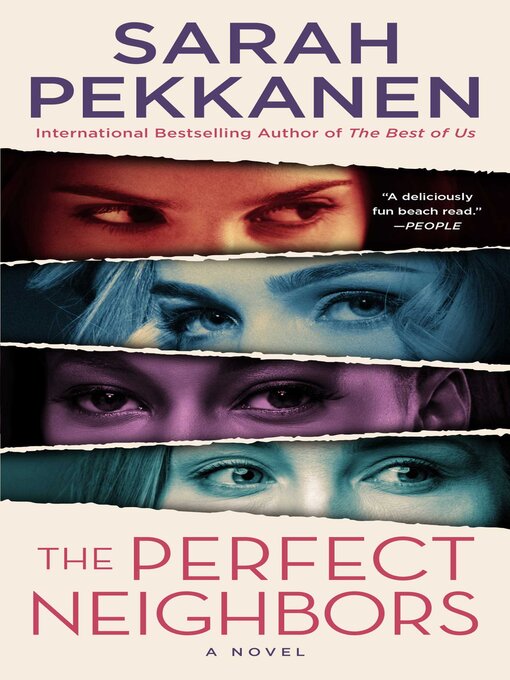 Title details for The Perfect Neighbors by Sarah Pekkanen - Wait list